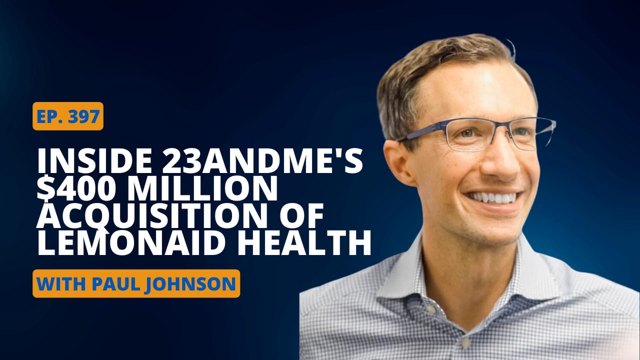 Lemonaid Health's 400M Sale to 23andMe Paul Johnson